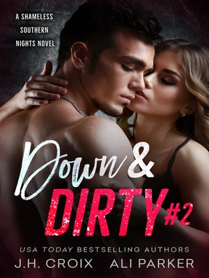 cover image of Down and Dirty #2